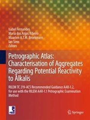 Petrographic Atlas: Characterisation of Aggregates Regarding Potential Reactivity to Alkalis