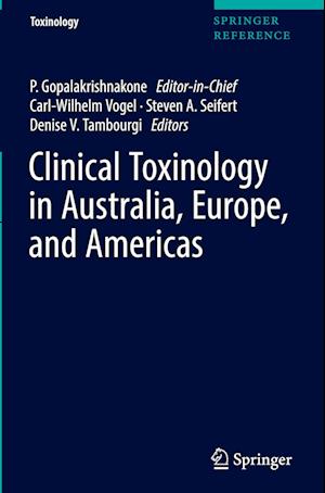 Clinical Toxinology in Australia, Europe, and Americas