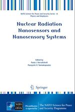 Nuclear Radiation Nanosensors and Nanosensory Systems