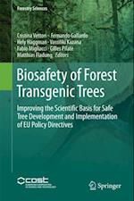 Biosafety of Forest Transgenic Trees