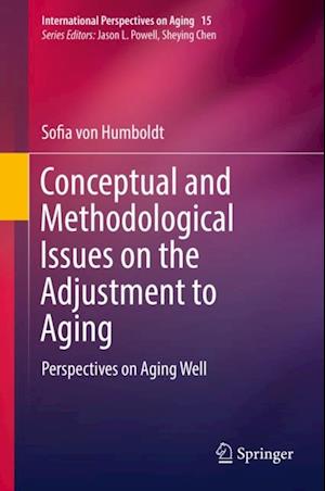 Conceptual and Methodological Issues on the Adjustment to Aging