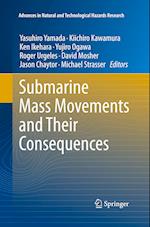 Submarine Mass Movements and Their Consequences