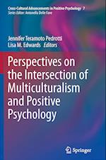 Perspectives on the Intersection of Multiculturalism and Positive Psychology