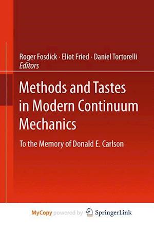 Methods and Tastes in Modern Continuum Mechanics