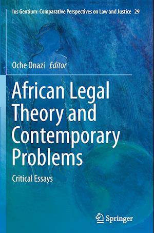 African Legal Theory and Contemporary Problems