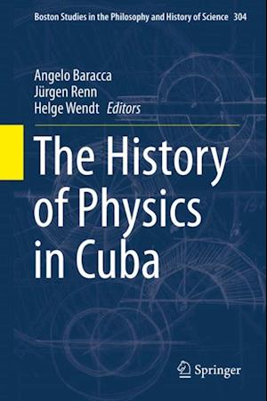 History of Physics in Cuba