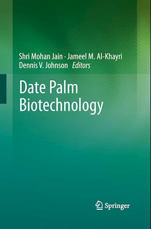 Date Palm Biotechnology