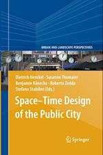 Space–Time Design of the Public City