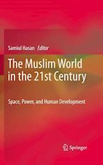 The Muslim World in the 21st Century