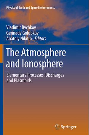 The Atmosphere and Ionosphere