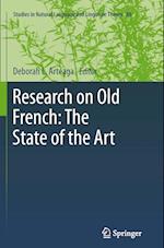 Research on Old French: The State of the Art