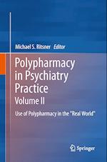 Polypharmacy in Psychiatry Practice, Volume II