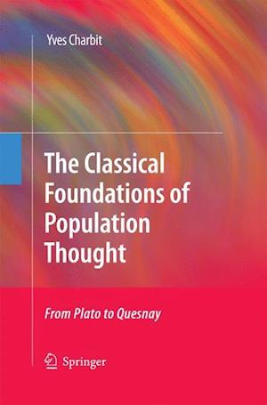 The Classical Foundations of Population Thought