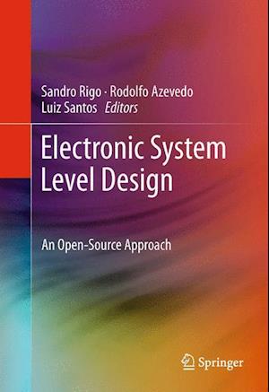 Electronic System Level Design