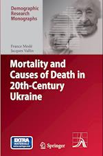 Mortality and Causes of Death in 20th-Century Ukraine