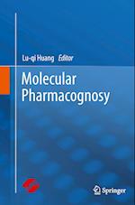 Molecular Pharmacognosy