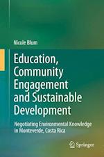Education, Community Engagement and Sustainable Development