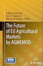 The Future of EU Agricultural Markets by AGMEMOD