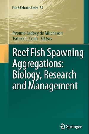 Reef Fish Spawning Aggregations: Biology, Research and Management