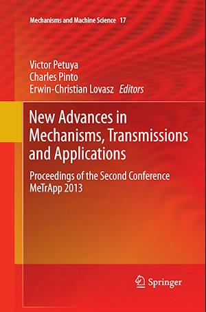 New Advances in Mechanisms, Transmissions and Applications