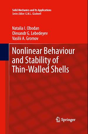 Nonlinear Behaviour and Stability of Thin-Walled Shells