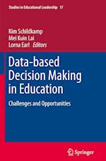 Data-based Decision Making in Education