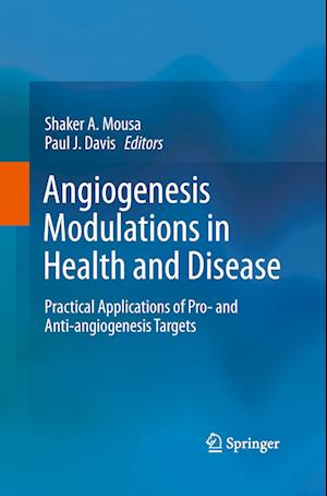 Angiogenesis Modulations in Health and Disease