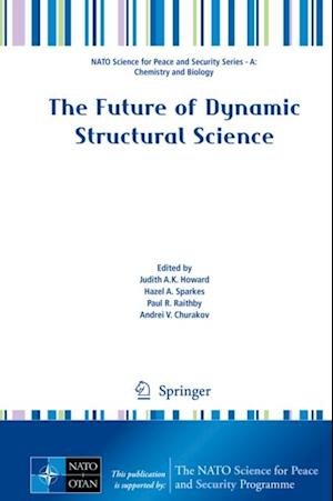 Future of Dynamic Structural Science