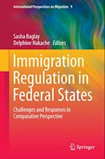 Immigration Regulation in Federal States