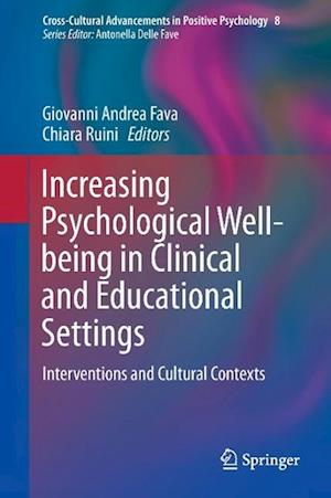 Increasing Psychological Well-being in Clinical and Educational Settings