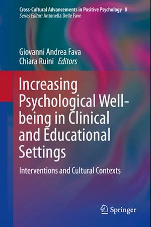 Increasing Psychological Well-being in Clinical and Educational Settings