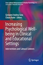 Increasing Psychological Well-being in Clinical and Educational Settings