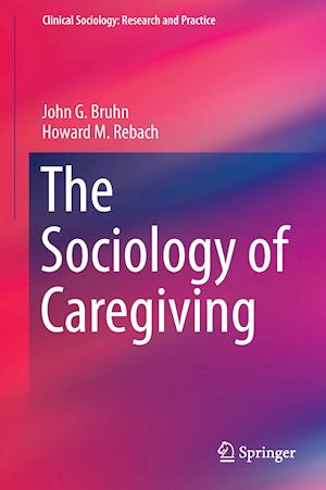 The Sociology of Caregiving