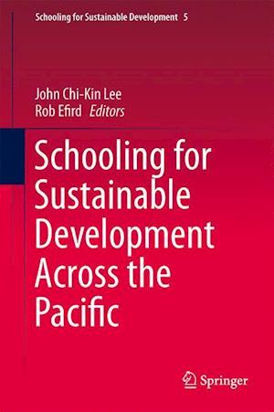 Schooling for Sustainable Development Across the Pacific