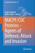 MACPF/CDC Proteins - Agents of Defence, Attack and Invasion