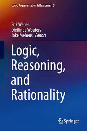 Logic, Reasoning, and Rationality