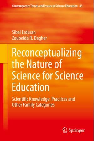 Reconceptualizing the Nature of Science for Science Education