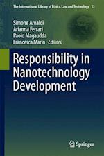 Responsibility in Nanotechnology Development