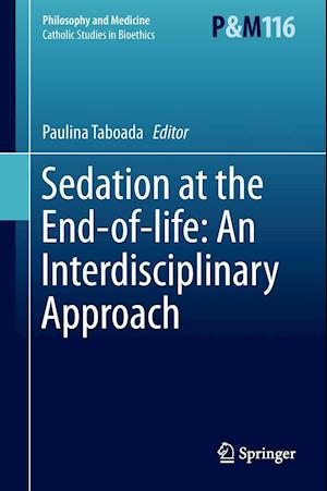 Sedation at the End-of-life: An Interdisciplinary Approach