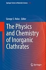 Physics and Chemistry of Inorganic Clathrates