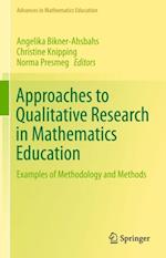 Approaches to Qualitative Research in Mathematics Education