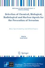 Detection of Chemical, Biological, Radiological and Nuclear Agents for the Prevention of Terrorism