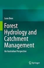 Forest Hydrology and Catchment Management
