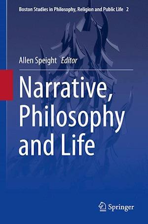 Narrative, Philosophy and Life