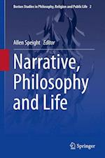 Narrative, Philosophy and Life