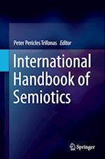 International Handbook of Semiotics