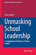 Unmasking School Leadership