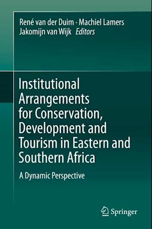 Institutional Arrangements for Conservation, Development and Tourism in Eastern and  Southern Africa