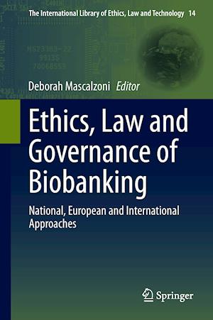 Ethics, Law and Governance of Biobanking