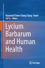 Lycium Barbarum and Human Health